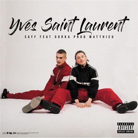 saint laurent YSL lyrics